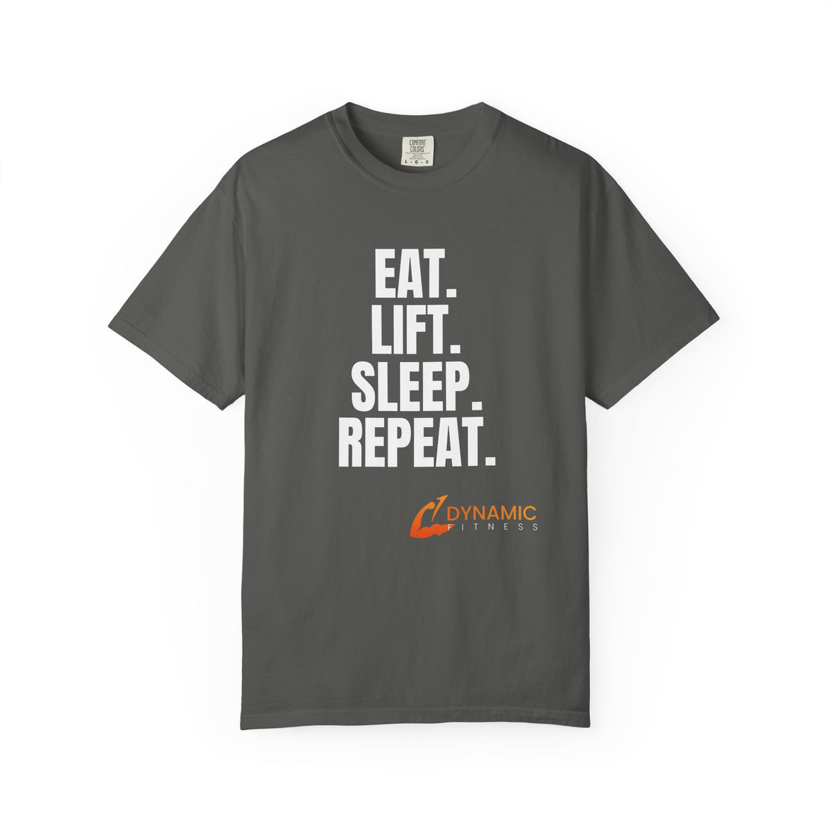 Dynamic Fitness "Eat. Lift. Sleep. Repeat." Tee – Heavyweight Garment-Dyed