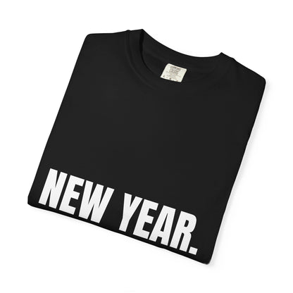 Dynamic Fitness "New Year. Same PR Chase." Tee – Heavyweight Garment-Dyed
