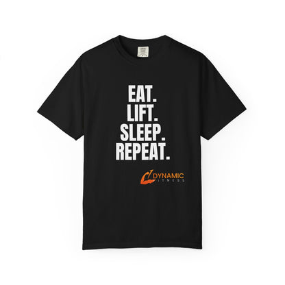 Dynamic Fitness "Eat. Lift. Sleep. Repeat." Tee – Heavyweight Garment-Dyed