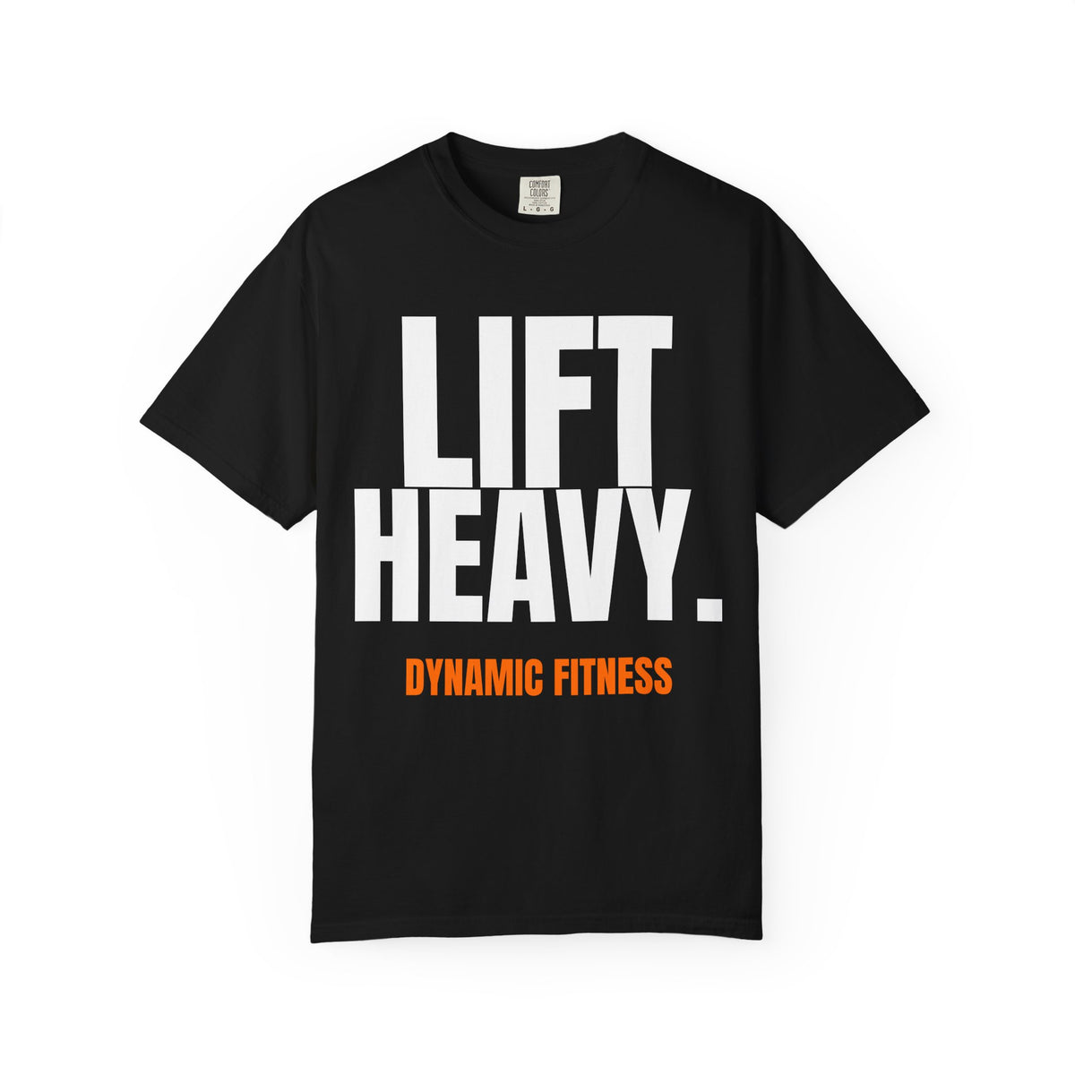 Dynamic Fitness “LIFT HEAVY.” Tee – Heavyweight Garment-Dyed T-Shirt
