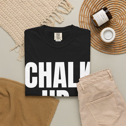Dynamic Fitness "Chalk Up." Tee – Heavyweight Garment-Dyed
