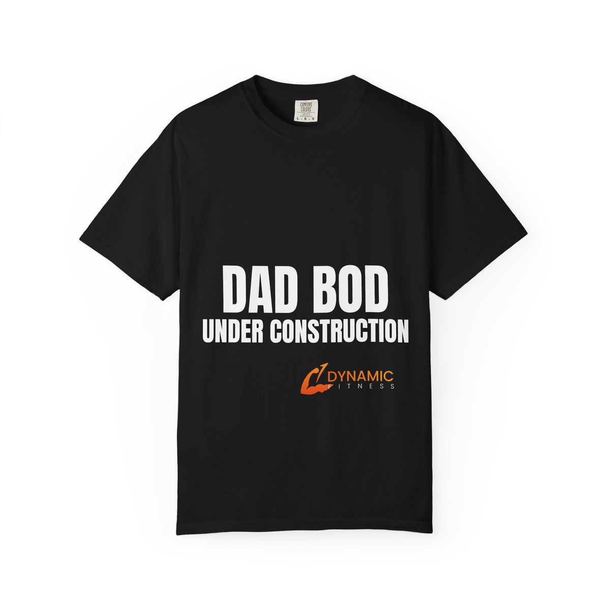 Dynamic Fitness "Dad Bod Under Construction" Tee – Heavyweight Garment-Dyed