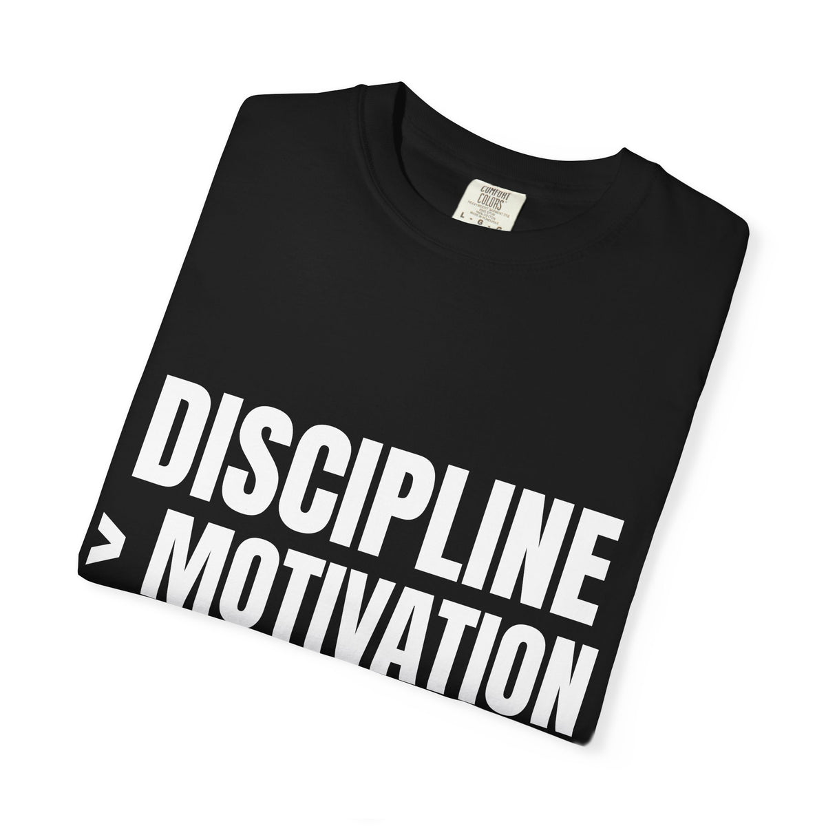 Dynamic Fitness "Discipline > Motivation" Tee – Heavyweight Garment-Dyed