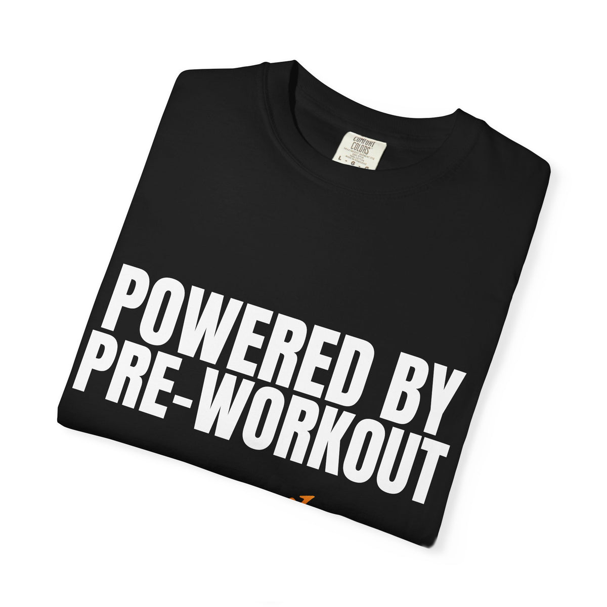 Dynamic Fitness "Powered By Pre-Workout" Tee – Heavyweight Garment-Dyed