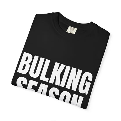 Dynamic Fitness "Bulking Season" Tee – Heavyweight Garment-Dyed