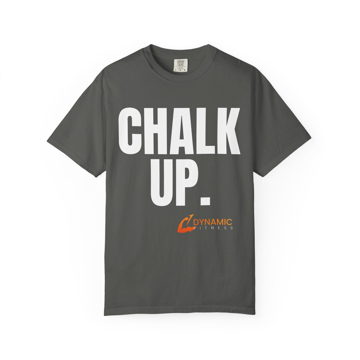 Dynamic Fitness "Chalk Up." Tee – Heavyweight Garment-Dyed