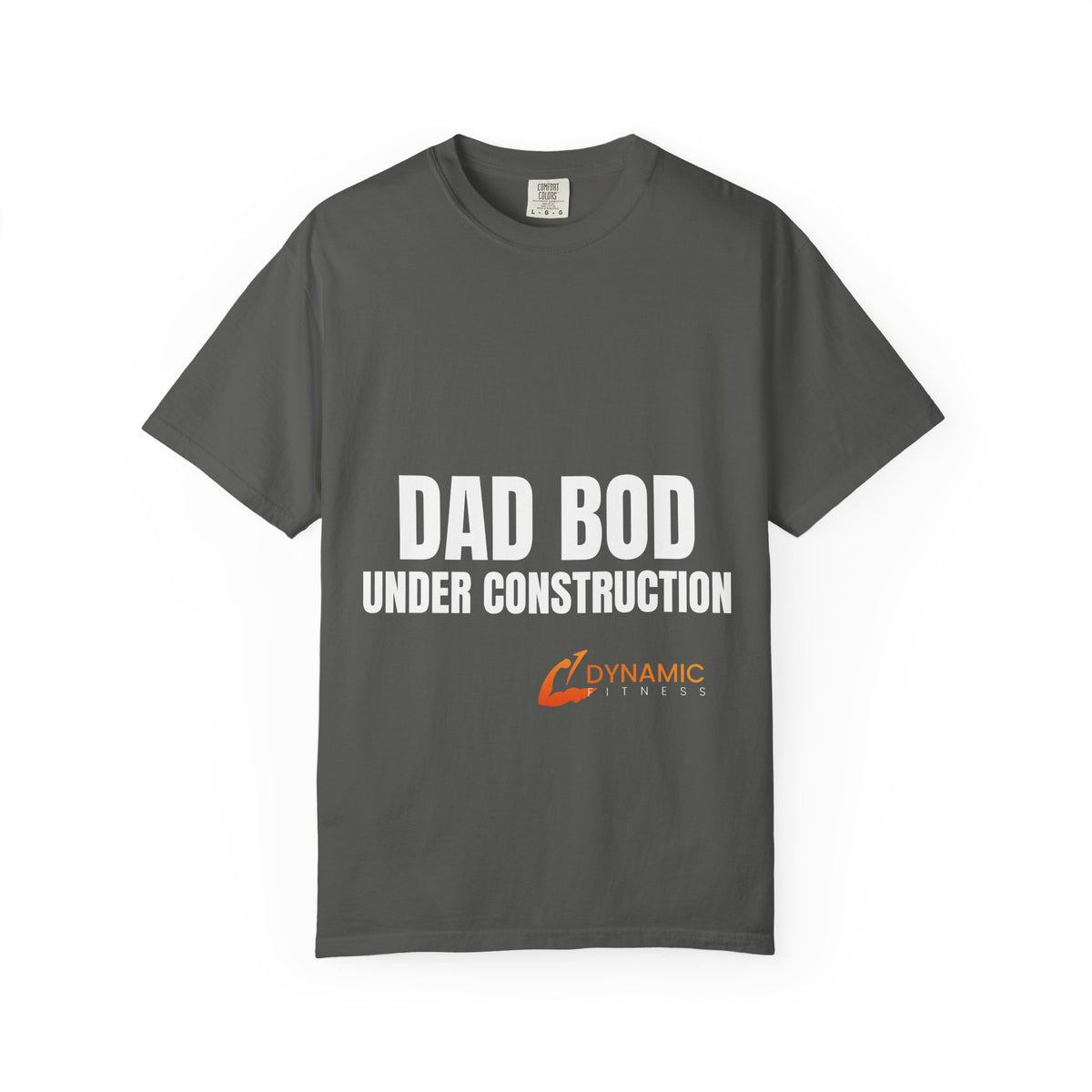 Dynamic Fitness "Dad Bod Under Construction" Tee – Heavyweight Garment-Dyed