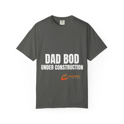 Dynamic Fitness "Dad Bod Under Construction" Tee – Heavyweight Garment-Dyed