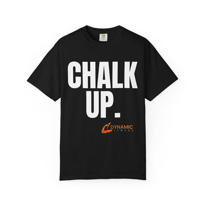 Dynamic Fitness "Chalk Up." Tee – Heavyweight Garment-Dyed
