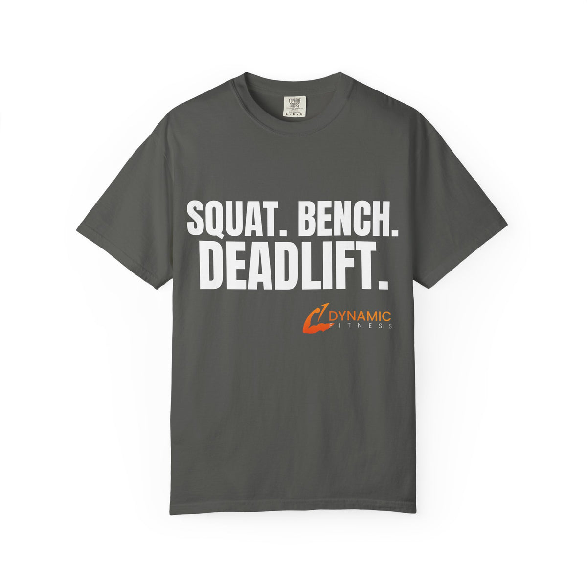 Dynamic Fitness "Squat. Bench. Deadlift." Tee – Heavyweight Garment-Dyed