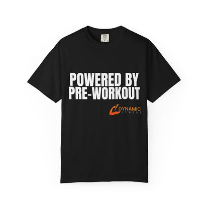 Dynamic Fitness "Powered By Pre-Workout" Tee – Heavyweight Garment-Dyed