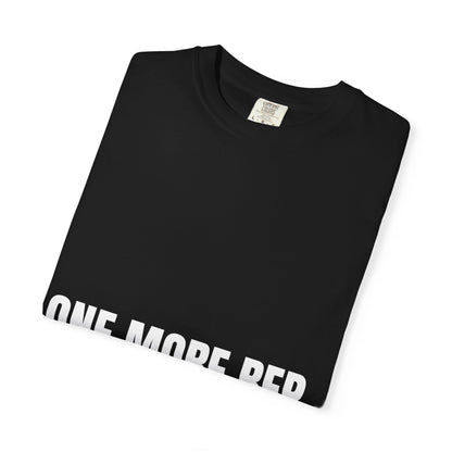 Dynamic Fitness "One More Rep." Tee – Heavyweight Garment-Dyed