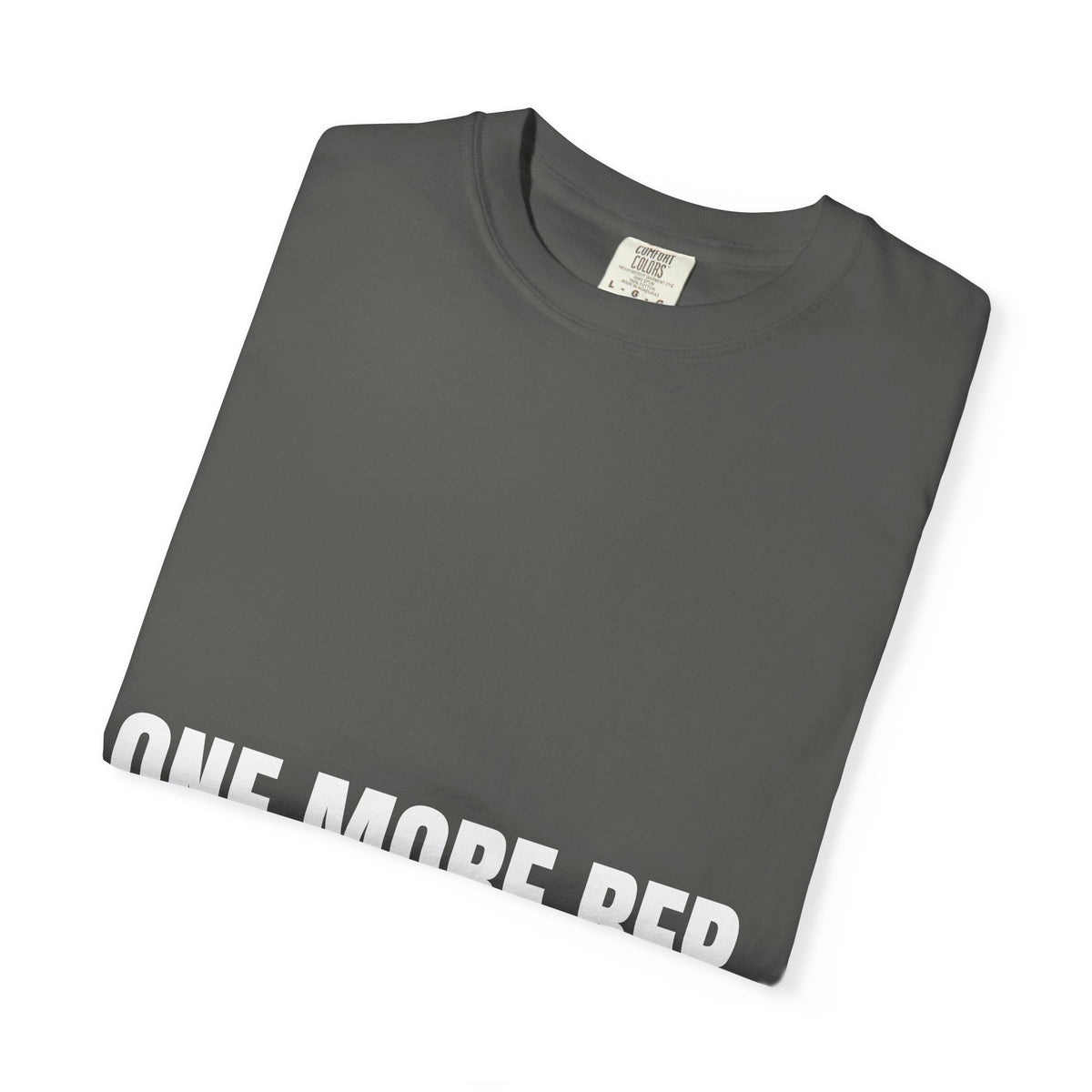 Dynamic Fitness "One More Rep." Tee – Heavyweight Garment-Dyed
